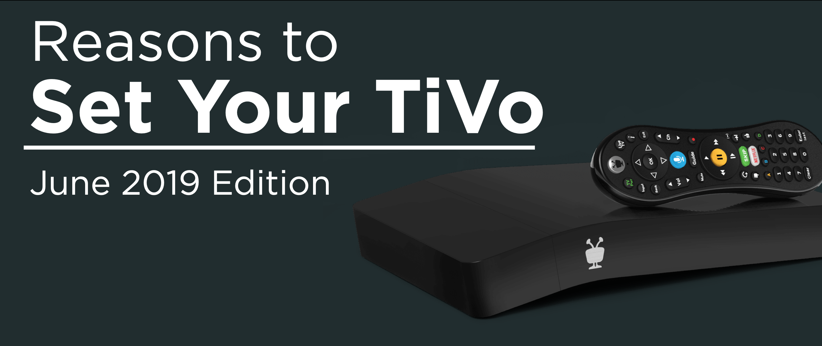 Reasons To Set Your Tivo Hot Tv Shows This Week June 22 30 2019