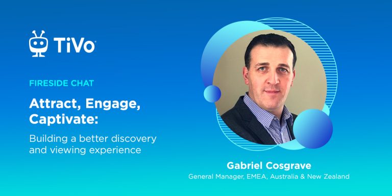 Attract, Engage, Captivate: Four Keys to Building Your Next-Gen Entertainment Discovery & Watching Experience Attract, Engage, Captivate: Four Keys to Building Your Next-Gen Entertainment Discovery & Watching Experience