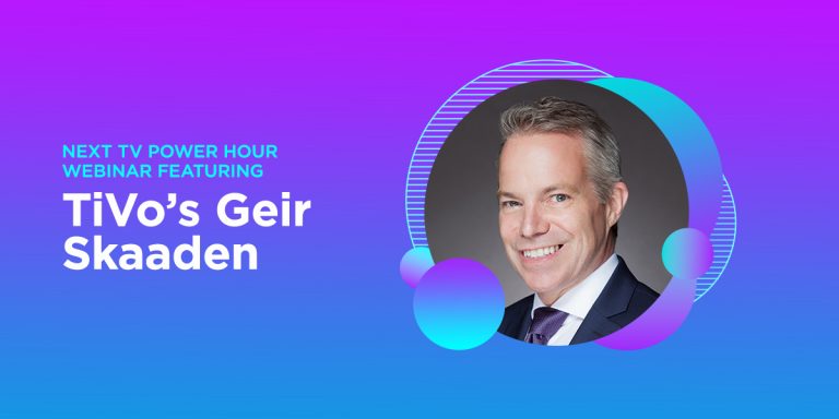 Watch Now: Geir Skaaden on Next TV’s “TiVo & the Gateway to the Connected Home” Webinar Watch Now: Geir Skaaden on Next TV’s “TiVo & the Gateway to the Connected Home” Webinar