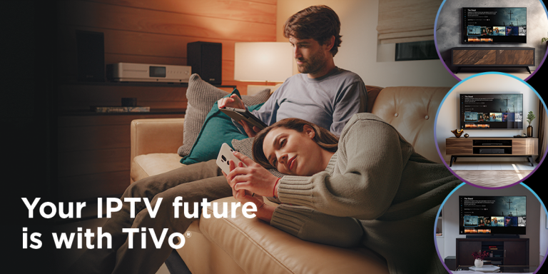 Your IPTV Future is with TiVo
