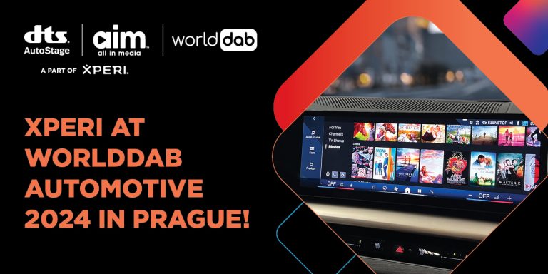 Experience Xperi at WorldDAB Automotive 2024 in Prague! Experience Xperi at WorldDAB Automotive 2024 in Prague!