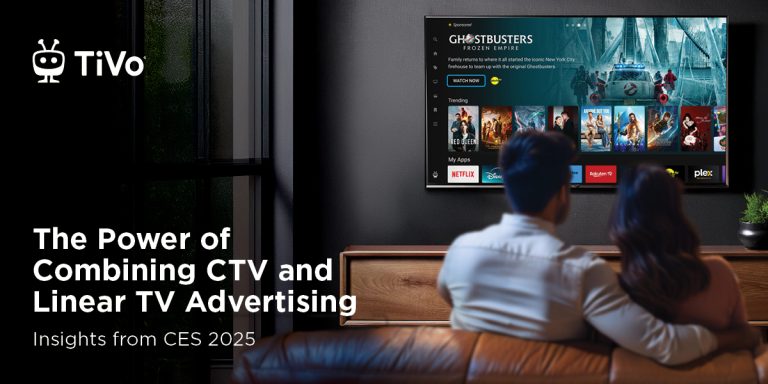 The Power of Combining CTV and Linear TV Advertising: Insights from CES 2025 The Power of Combining CTV and Linear TV Advertising: Insights from CES 2025
